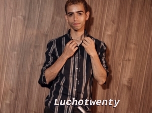 Luchotwenty