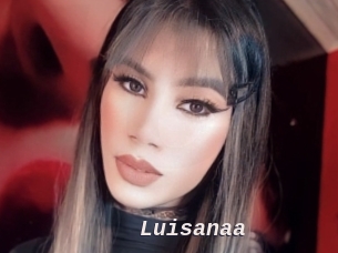 Luisanaa