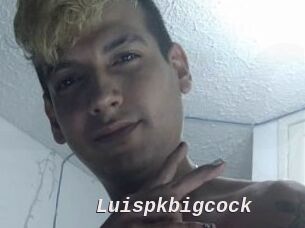 Luispkbigcock