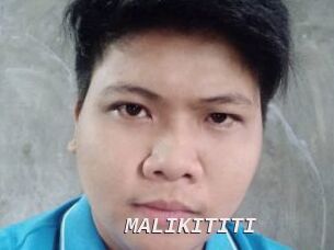 MALIKITITI