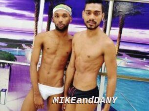 MIKEandDANY