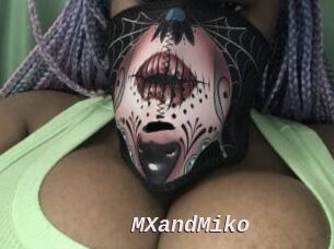 MXandMiko