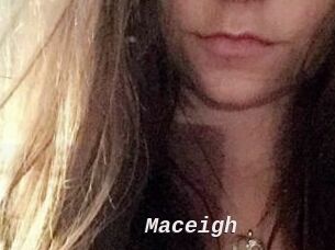 Maceigh