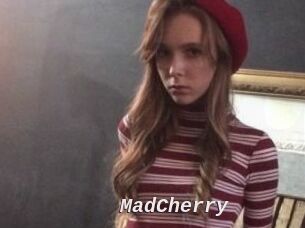 MadCherry