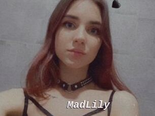 MadLily