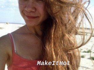 Make_It_Hot