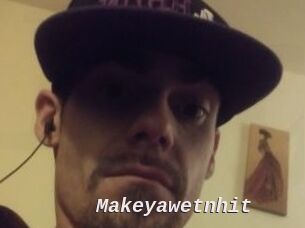 Makeyawetnhit