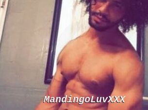 MandingoLuvXXX
