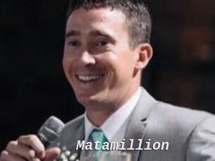 Matamillion
