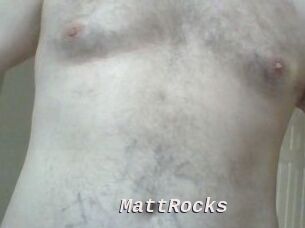 MattRocks