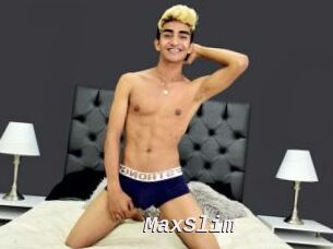 MaxSlim