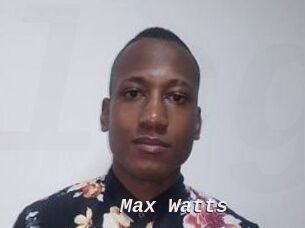 Max_Watts