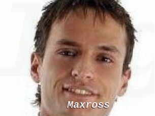 Maxross