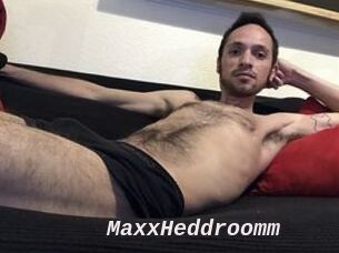 Maxx_Heddroomm