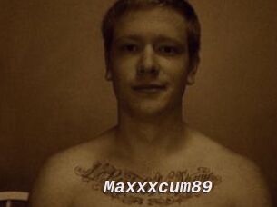 Maxxxcum89