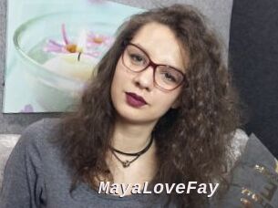 MayaLoveFay