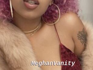 MeghanVanity