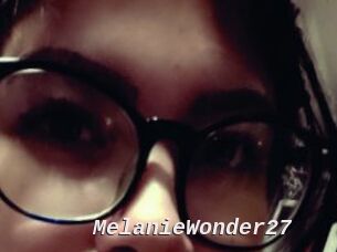 MelanieWonder27