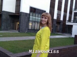 MiaWowKiss