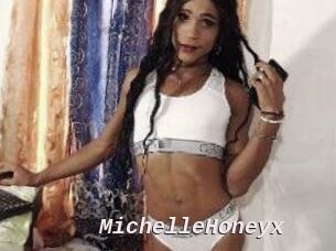MichelleHoneyx