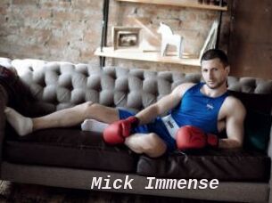 Mick_Immense