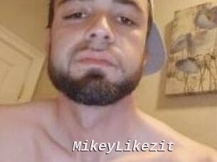 MikeyLikezit