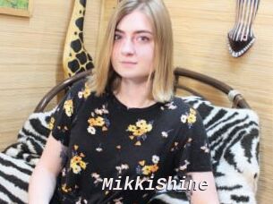 MikkiShine