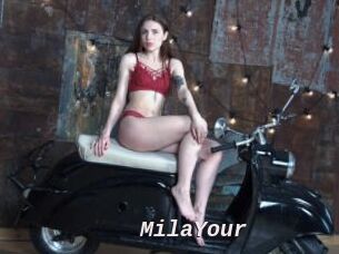 MilaYour