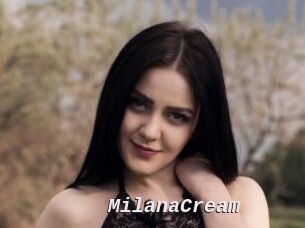 MilanaCream