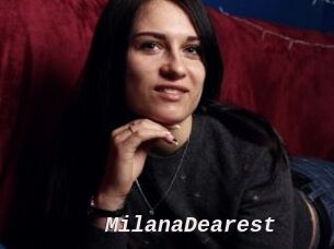 MilanaDearest