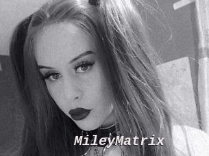 MileyMatrix
