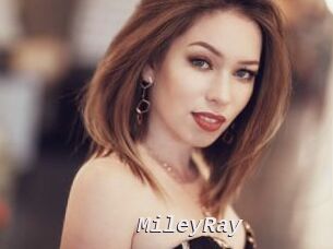 MileyRay