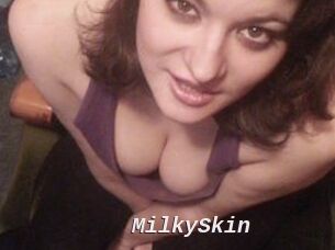 MilkySkin
