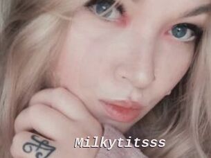 Milkytitsss
