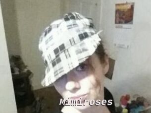 Mimiroses