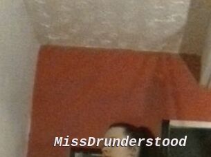 MissDrunderstood