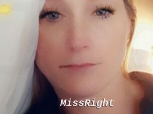 MissRight