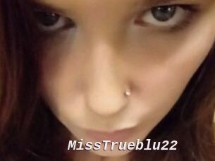 MissTrueblu22