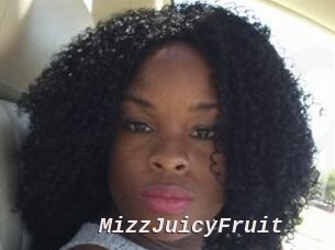 MizzJuicyFruit