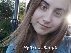 MyDreamBabyX