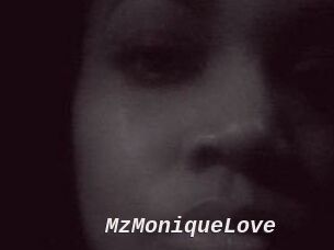 MzMoniqueLove