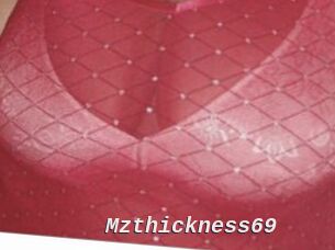 Mzthickness69