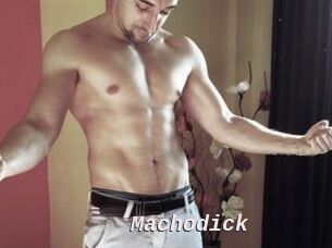 Machodick