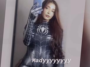 Madyyyyyyyy