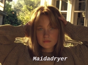 Maidadryer