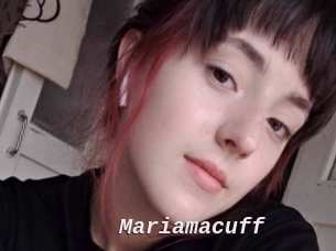 Mariamacuff
