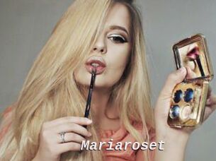 Mariaroset