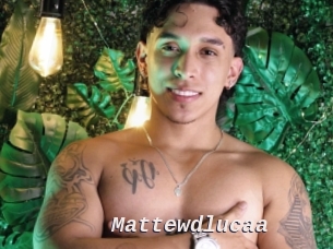 Mattewdlucaa