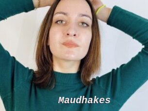 Maudhakes