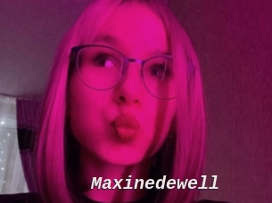 Maxinedewell
